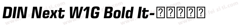 DIN Next W1G Bold It字体转换